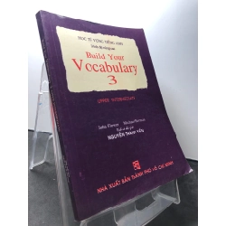 Học từ vựng tiếng anh trình độ nâng cao - build your vocabulary 3 upper inter mediate 1997 mới 80% ố Nguyễn Thành yến HPB1209 HỌC NGOẠI NGỮ 273734