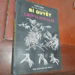 Bí quyết CHỌN VÀ NUÔI GÀ ĐÁ 540703