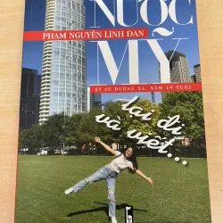 Nước Mỹ ký sự đường xa, năm 19 tuổi 557298