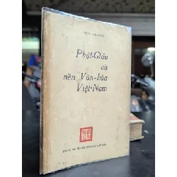 Phật giáo và nền văn hoá việt nam - Thích Mãn Giác 713613