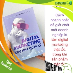 (TẶNG BOOKMARK) Digital Marketing Cho Nhà Quản Lý - Quân Võ - MARKETING KINH DOANH