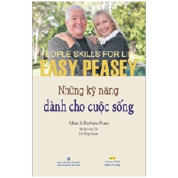 Những Kỹ Năng Dành Cho Cuộc Sống - Barbara Pease, Allan Pease ASB.PO Oreka Blogmeo 230225