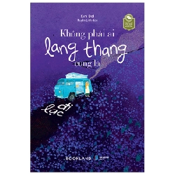 Không Phải Ai Lang Thang Cũng Là Đi Lạc - Kim Dal 282038