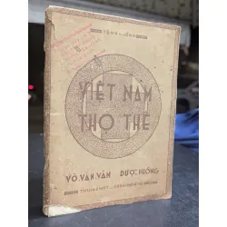 Việt nam thọ thể - Võ Văn Vân xuất bản 1935 560300