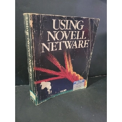 Using novell netware mới 60% bẩn bìa, ố vàng, tróc gáy, tróc bìa HCM3004 NGOẠI VĂN Rebooks.vn
