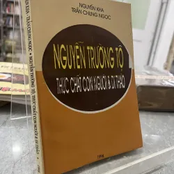 NGUYỄN TRƯỜNG TỘ - NGUYỄN KHA, TRẦN CHUNG NGỌC