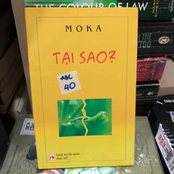 Tại sao? - Moka (NXB Phụ Nữ) 275192