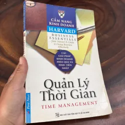 II Cẩm Nang Kinh Doanh Harvard: Quản Lý Thời Gian - 2009