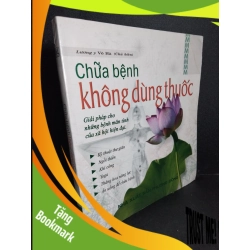 (TẶNG BOOKMARK) Chữa bệnh không dùng thuốc mới 80% ố bẩn, ẩm nhẹ 2014 Lương y Võ Hà RBK2103 SỨC KHỎE - THỂ THAO