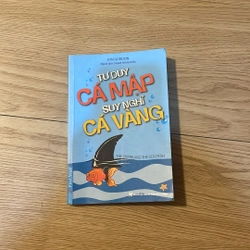 Tư duy cá mập suy nghĩ cá vàng
