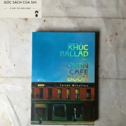 Khúc Ballad Cho Quán Cafe Buồn - Carson McCuller
