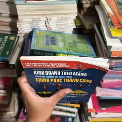 II Sách Kinh Doanh: Kinh Doanh Theo Mạng _ Những Bước Đi Đầu Tiên Chinh Phục Thành Công 779233