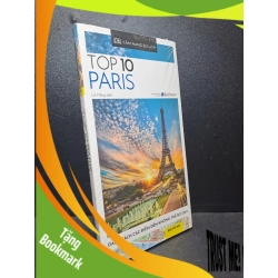 (TẶNG BOOKMARK) Cẩm nang du lịch Top 10 Paris mới 100% RBK1709