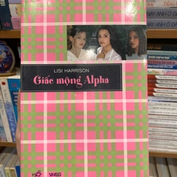 Giấc mộng alpha - Lisi Harrison
