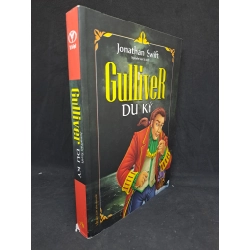 [59K/kg] Gulliver Du Ký - Jonathan Swift chóc gáy nhẹ mới 80% 2016 HCM2506