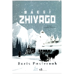 Bác Sĩ Zhivago - Boris Pasternak