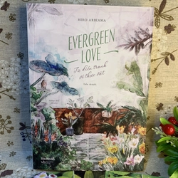 Sách – Evergreen Love -Từ Điển Tranh Về Thực Vật, 99%, có Postcard sách, tặng kèm quà Mori 302124