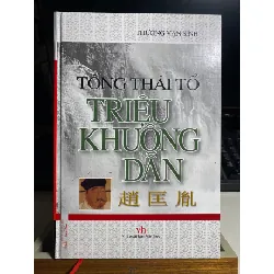 Tống Thái Tổ Triệu Khuông Dẫn - Thường Vạn Sinh 441845