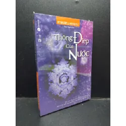 [Sách Cũ SCGR] Thông điệp của nước Marasu Emoto mới 100% triết lý