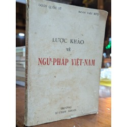 LƯỢC KHẢO VỀ NGỮ PHÁP VIỆT NAM - DOÃN QUỐC SỸ & ĐOÀN VIẾT BỬU 191560