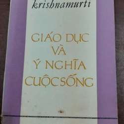 GIÁO DỤC VÀ Ý NGHĨA CUỘC SỐNG 273837