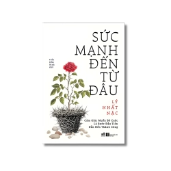 Sức mạnh đến từ đâu - Cảm giác muốn bỏ cuộc là bước đầu tiên dẫn đến thành công Vanvosach