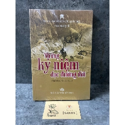 Những kỷ niệm dọc đường đời- Thanh Quế- Mới nguyên seal