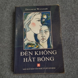 ĐÈN KHÔNG HẮT BÓNG - DZYUNICHI WATANABE
