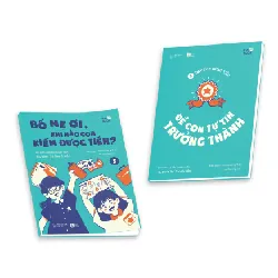 Bộ sách BỐ MẸ ƠI, DẠY CON DÙNG TIỀN! - Đinh Thị Thanh Vân, Đinh Phương Thảo, Đỗ Trường Sơn - KINH TẾ - TÀI CHÍNH - CHỨNG KHOÁN 596787