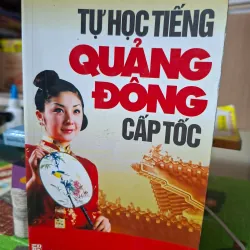Tự Học Tiếng Quảng Đông Cấp Tốc