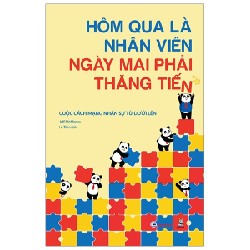 Hôm Qua Là Nhân Viên, Ngày Mai Phải Thăng Tiến - Jeff McManus