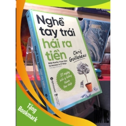 (TẶNG BOOKMARK) Nghề tay trái hái ra tiền 2019 mới 90% highligh , bẩn nhẹ Chris Guillebeau RBK0410 KỸ NĂNG