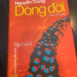 Tiểu thuyết DÒNG ĐỜI - Nguyễn Trung 277933