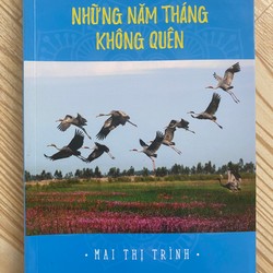 SÁCH HỒI ỨC NHỮNG NĂM THÁNG KHÔNG QUÊN - ĐỌC 1 LẦN