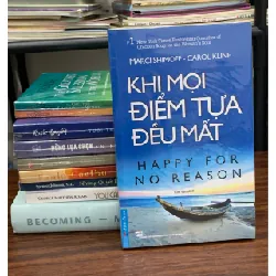 Khi mọi điểm tựa đều mất (Happy for No Reason) – First News 561598