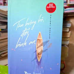 Tâm Buông Bỏ, Đời Bình An