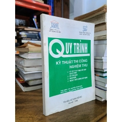 Quy trình kỹ thuật thi công nghiệm thu - Nguyễn Xuân Hạp (chủ biên)