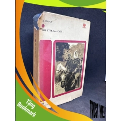 (TẶNG BOOKMARK) The eternal call (1979) A. Ivanov, bìa cứng, mới 70% (bìa áo rách nhe) RBK1311