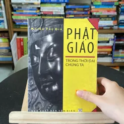 Phật giáo trong thời đại chúng ta 991875