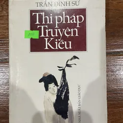 Thi pháp Truyện Kiều - Trần Đình Sử (8)