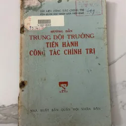 Hướng dẫn trung đội trưởng tiến hành công tác chính trị – Nhiều tác giả