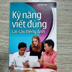 Kỹ năng viết đúng các câu tiếng anh 1029802
