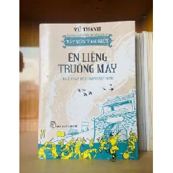 [Sách Cũ SCGR] Én liệng truông mây 2 - Vũ Thanh LỊCH SỬ - CHÍNH TRỊ - TRIẾT HỌC VAVO0810