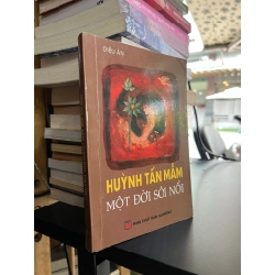 Huỳnh Tấn Mẫn một đời sôi nổi - Diệu Ân