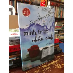 Minh triết nhân sinh - Đàm Tịch Tâm