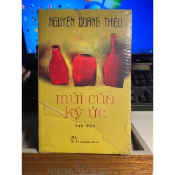Mùi Của Ký Ức- Tác giả Nguyễn Quang Thiều -NXB Trẻ Năm XB 2017-Sách lưu kho chưa qua sd,mới 90%
