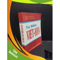 (TẶNG BOOKMARK) Từ điển Việt Hàn mới 70% ố vàng 2007 RBK1406 Kim. Young Kyu - Part. Yeon Kwan SÁCH HỌC NGOẠI NGỮ