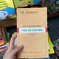 Vừa đi đường vừa kể chuyện