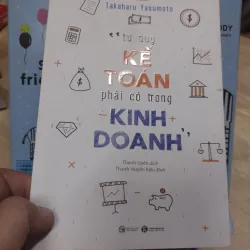 Sách: Tư duy kế toán phải có trong kinh doanh - TG: Takaharu Yasumoto (B1)