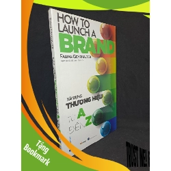 (TẶNG BOOKMARK) Xây dựng thương hiệu từ a đến z mới 100% RBK3107